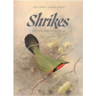 Shrikes of Southern Africa