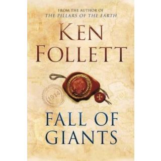 Fall of Giants (Century, Bk 1)