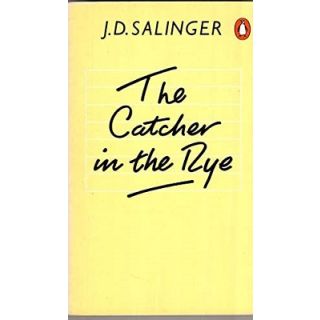 The Catcher in the Rye