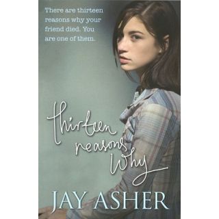 Thirteen Reasons Why