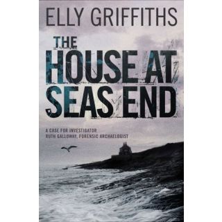 The House at Sea's End (Ruth Galloway #3)