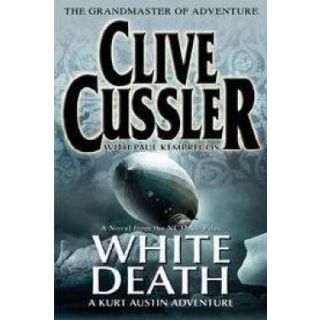 White Death (NUMA Files # 4)