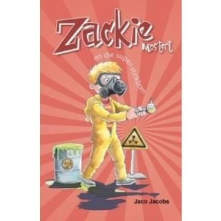 Zackie Mostert en die Super-Stinkbom