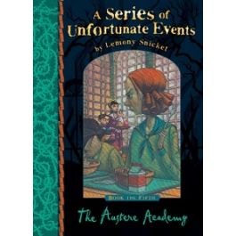 The Austere Academy (A Series of Unfortunate Events)