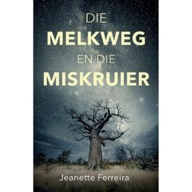 Die Melkweg en die Miskruier