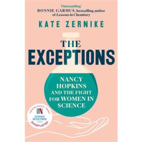 The Exceptions: Nancy Hopkins and the Fight for Women in Science