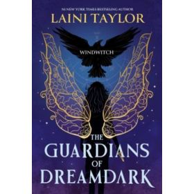 The Guardians of Dreamdark: Windwitch (The Guardians of Dreamdark #1)