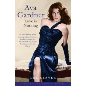 Ava Gardner: Love is Nothing