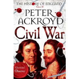 The History of England Volume II: Civil War