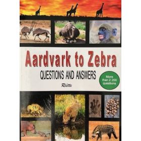 Aardvark to Zebra: Questions and Answers (More than 2200 questions)