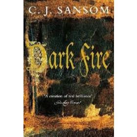 Dark Fire (Matthew Shardlake # 2)