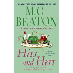 Hiss and Hers (Agatha Raisin # 23)