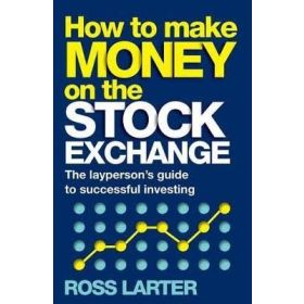 How to Make Money on the Stock Exchange