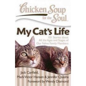 Chicken Soup for the Soul: My Cat's Life