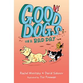 Good Dogs on a Bad Day # 1