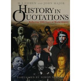 History in Quotations: Reflecting 5000 Years of World History