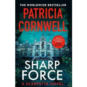 Sharp Force: (Kay Scarpetta # 29) 2025