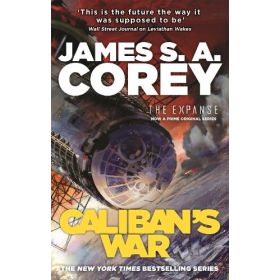 Caliban's War (The Expanse # 2)