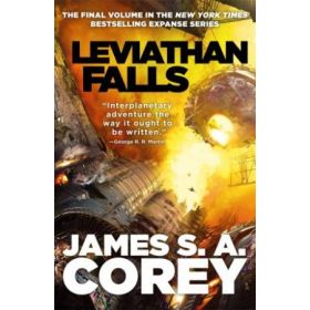 Leviathan Falls (The Expanse # 9)