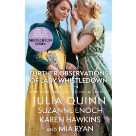 A Further Observations of Lady Whistledown