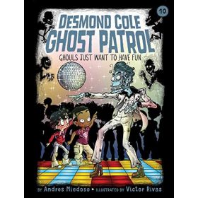 Desmond Cole Ghost Patrol # 10