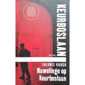Nuwelinge op Keurboslaan