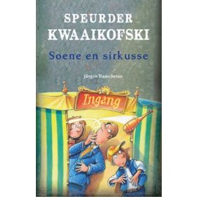 Speurder Kwaaikofski: Soene en Sirkusse