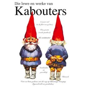 Die Lewe en Werke Van Kabouters