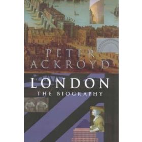 London: The Biography
