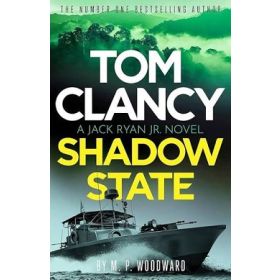 Tom Clancy Shadow State (Jack Ryan Jr. # 18) (2024)