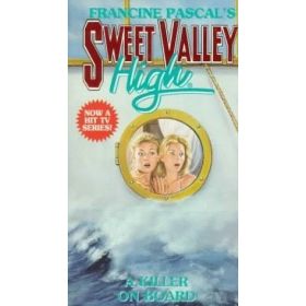 Sweet Valley High: A Killier on Board