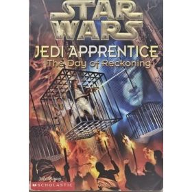 Star Wars: The Day of Reckoning ( Jedi Apprentice# 8)