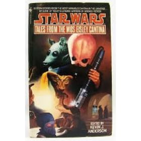 Star Wars: Tales from the Mos Eisley Cantina (Tales # 1)