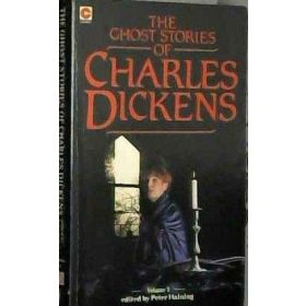 The Ghost Stories of Charles Dickens Vol 2