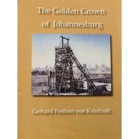 The Golden Crown of Johannesburg
